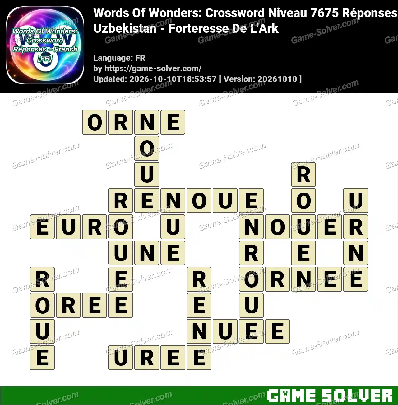 Words Of Wonders: Crossword Niveau 7675 Réponses – Uzbekistan – Forteresse De L’Ark